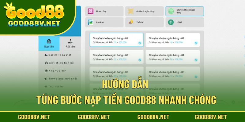 Hướng dẫn từng bước nạp tiền good88 nhanh chóng