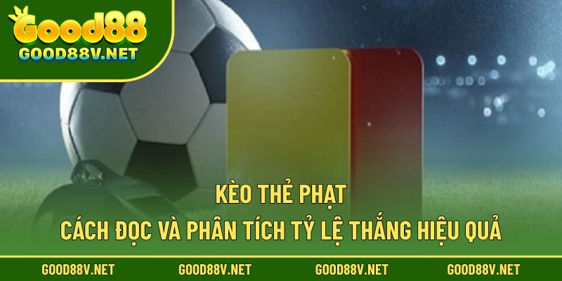 Kèo thẻ phạt